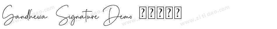 Gandhewa  Signature Demo字体转换